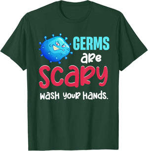 Germs Are Scary Wash Your Hands Anti Bacteria Germophobic T-Shirt - T-Shirt | Forest