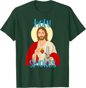 Holy Smokes Funny Jesus Apparel Weed 420 Merch T-Shirt - T-Shirt | Forest