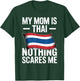 My Mom is Thai Nothing Scares Me Thailand Flag T-Shirt - T-Shirt | Forest