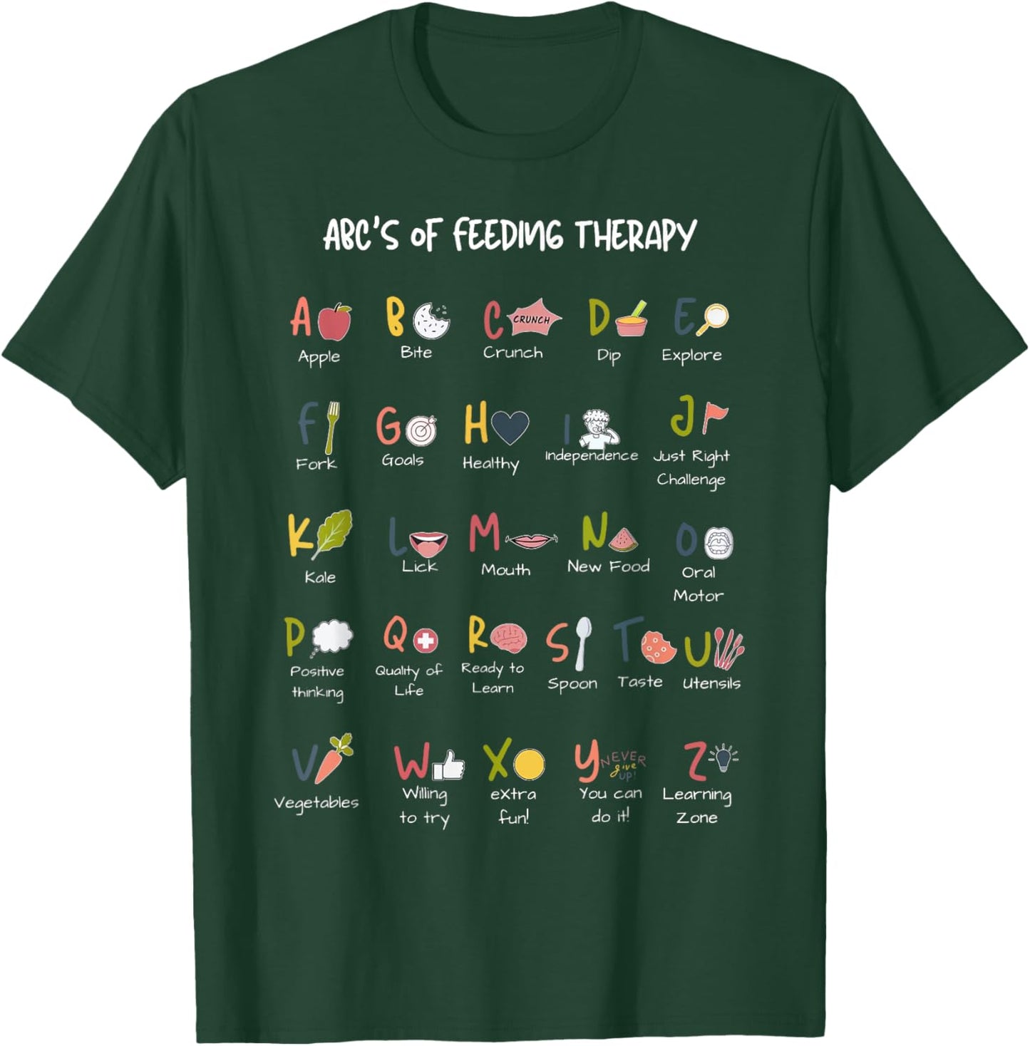 Feeding Therapy Alphabet Occupational Therapy Student Teach T-Shirt - T-Shirt | Forest