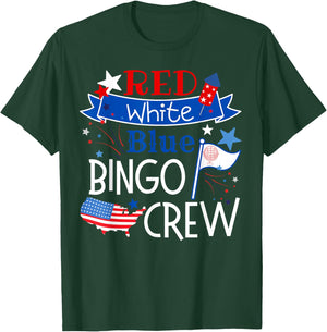 Bingo Crew Red White Blue American Patriotic Fourth of July T-Shirt - T-Shirt | Forest