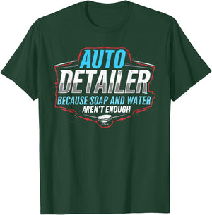 Auto Detailer Vehicle Car Detailer Auto Detailing T-Shirt - T-Shirt | Forest