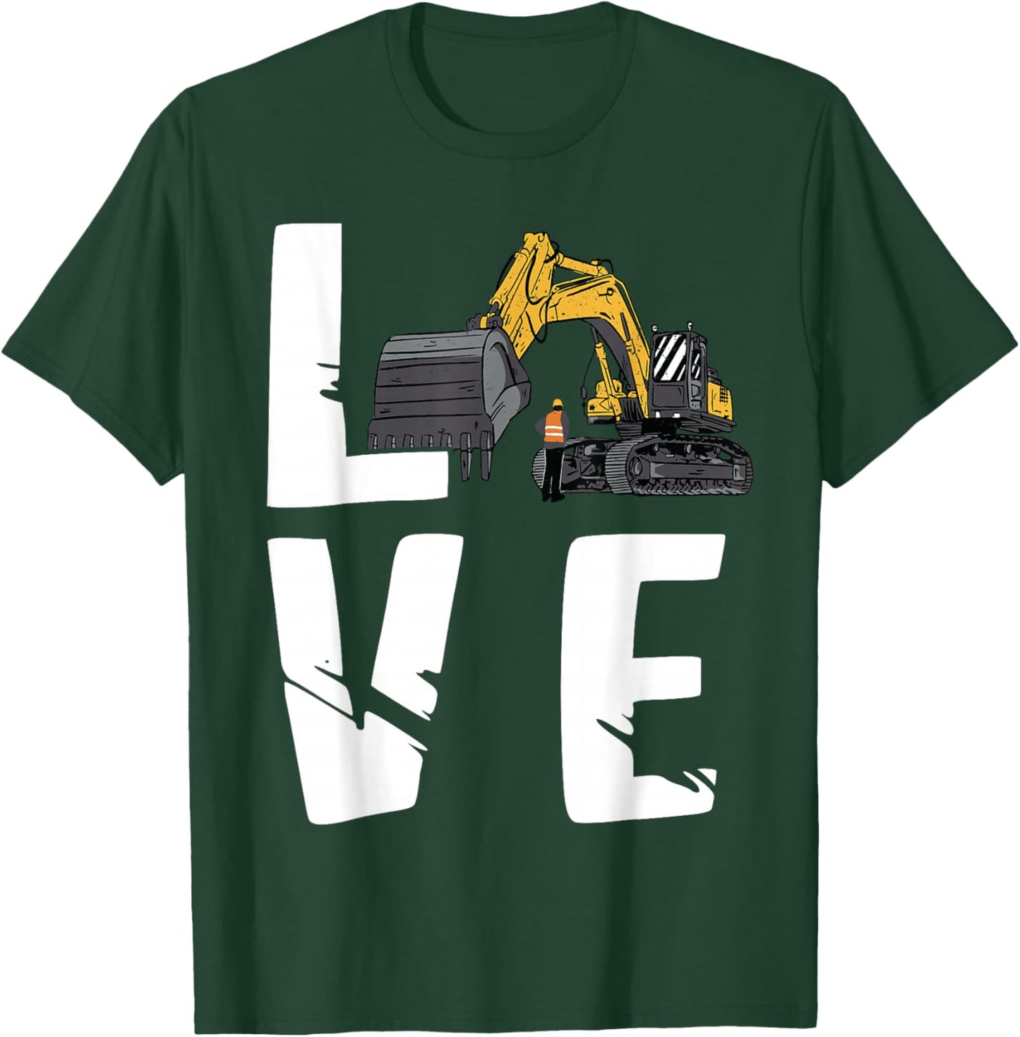 Excavator Backhoe Operator Love Construction Truck Digging T-Shirt - T-Shirt | Forest
