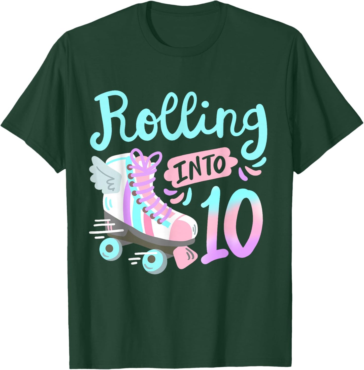Rolling Into 10 Roller Skates Skater Girl 10th Birthday T-Shirt - T-Shirt | Forest