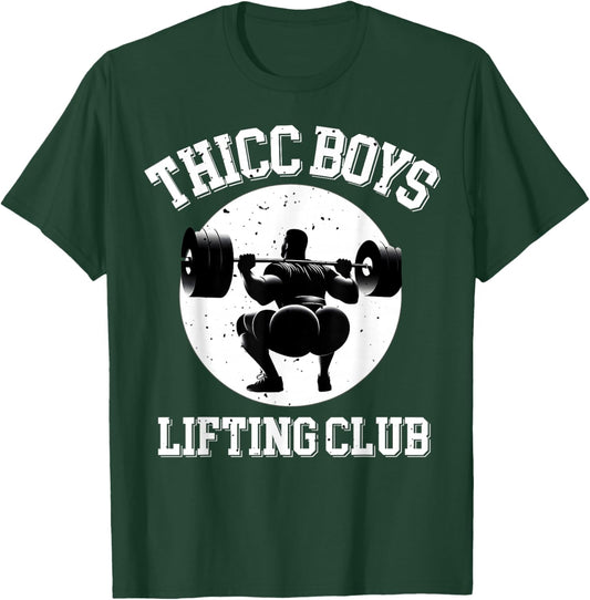 Thicc Boys Lifting Club Funny Gym Squat Bodybuilding T-Shirt - T-Shirt | Forest