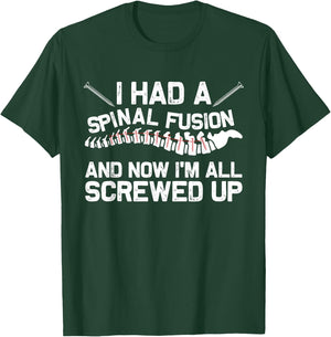 Cool Scoliosis Spinal Fusion Gift Back Surgery Recovery Gift T-Shirt - T-Shirt | Forest