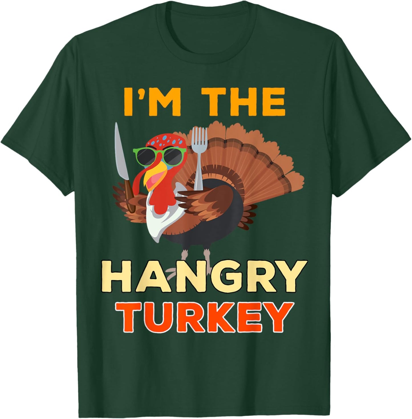 Hangry Turkey for Family Group Matching Thanksgiving Costume T-Shirt - T-Shirt | Forest