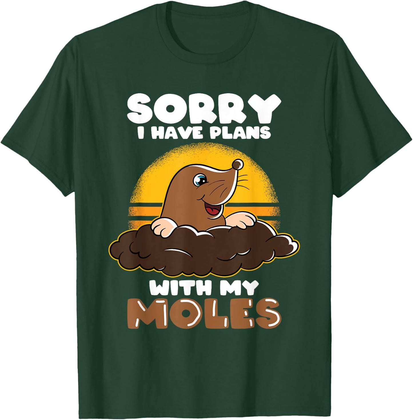 Mole Day Mole Hunter Cute Mole Funny Mole Plans with Mole T-Shirt - T-Shirt | Forest