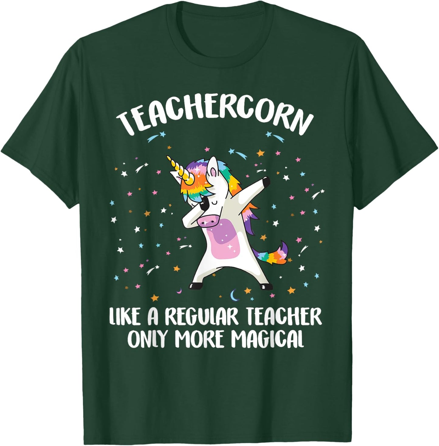 Teachercorn Unicorn Teacher More Magical Gift Back to School Women T-Shirt - T-Shirt | Forest