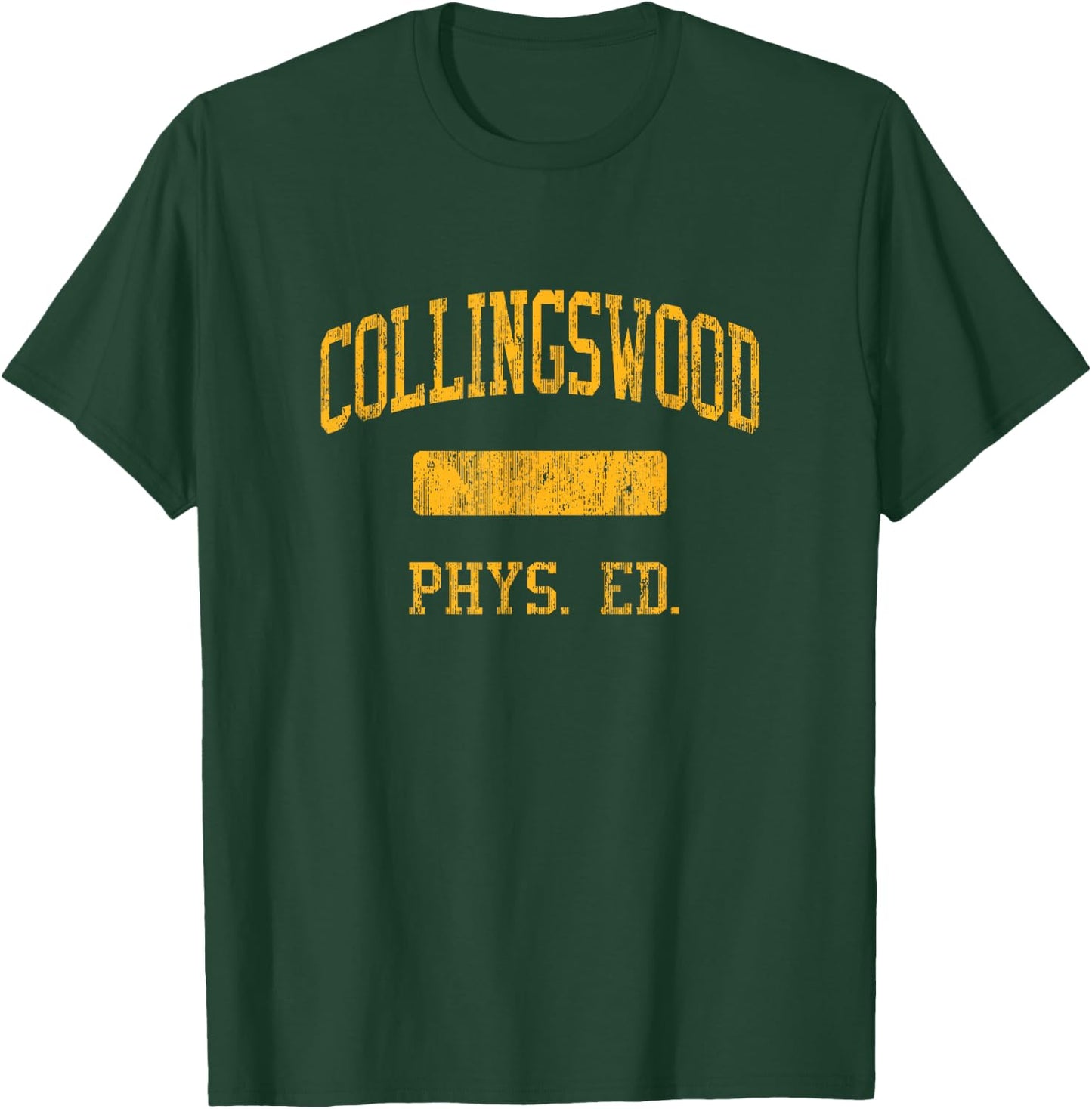 Collingswood High School HS Collingswood NJ PHYS Ed T-Shirt - T-Shirt | Forest