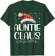 Auntie Claus Xmas Lights Christmas Pajama Matching Family T-Shirt - T-Shirt | Forest