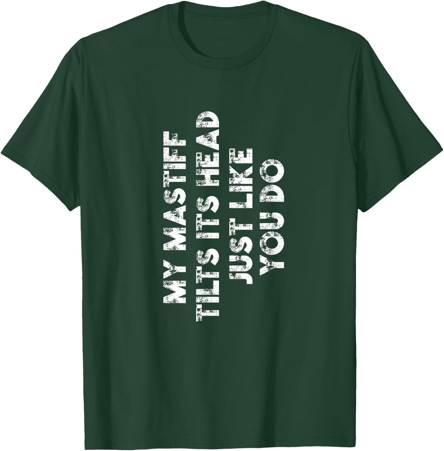 Mastiff Mom Dad Funny Dog Lover Gift Women Men Kids T-Shirt - T-Shirt | Forest
