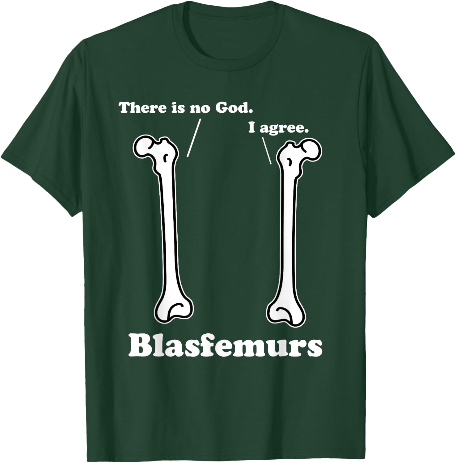 Blasfemurs Grammar Pun, Punny Biology, Funny Science Gift T-Shirt - T-Shirt | Forest