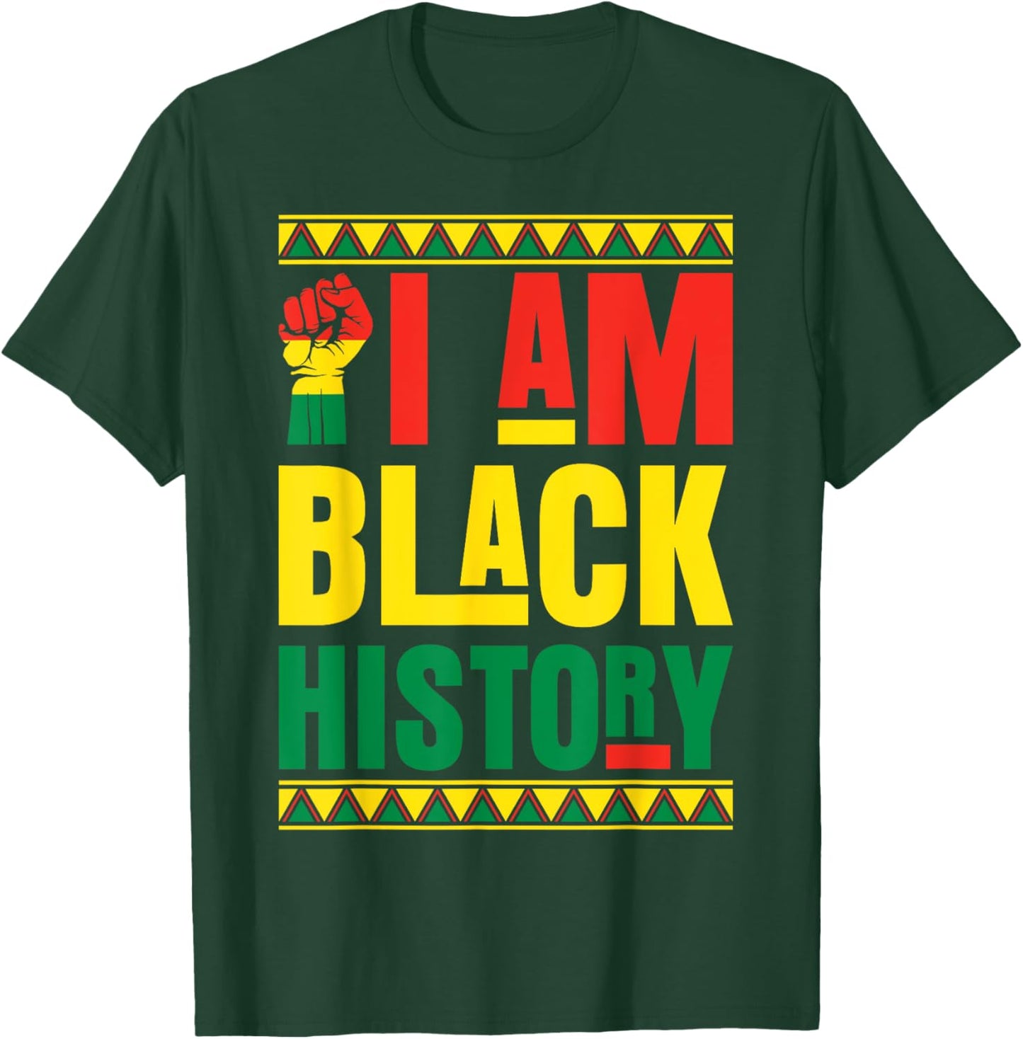 I Am Black History T-Shirt - T-Shirt | Forest