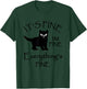 It's Fine Im Fine Everythings Fine Cat Lovers T-Shirt - T-Shirt | Forest