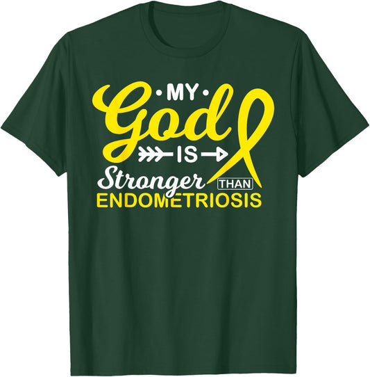 My God is Stronger Than Endometriosis Awareness Warrior T-Shirt - T-Shirt | Forest