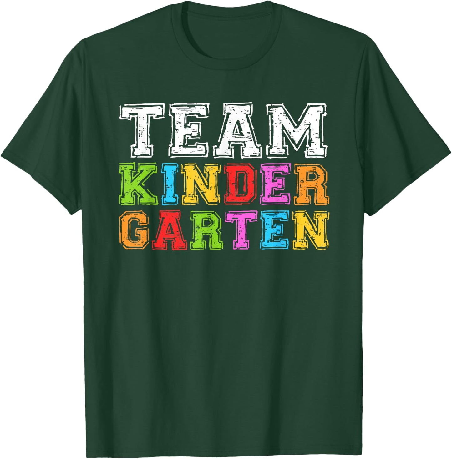 Team Kindergarten Shirt Boy Girl Teacher Graduation T-Shirt - T-Shirt | Forest