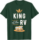 King of the RV Fathers Day Motorhome Gift T-Shirt - T-Shirt | Forest
