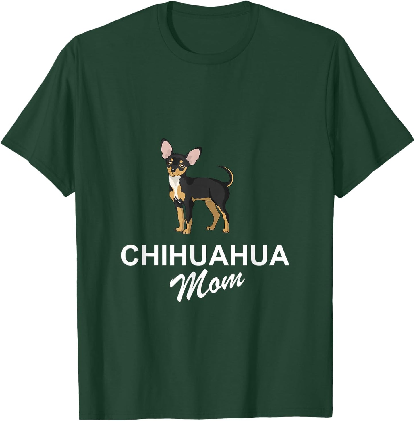 Chihuahua Mom Gift Chiwawa Dog Dog T-Shirt - T-Shirt | Forest