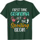 Grandma Let The Spoiling Begin First Time Grandma T-Shirt - T-Shirt | Forest