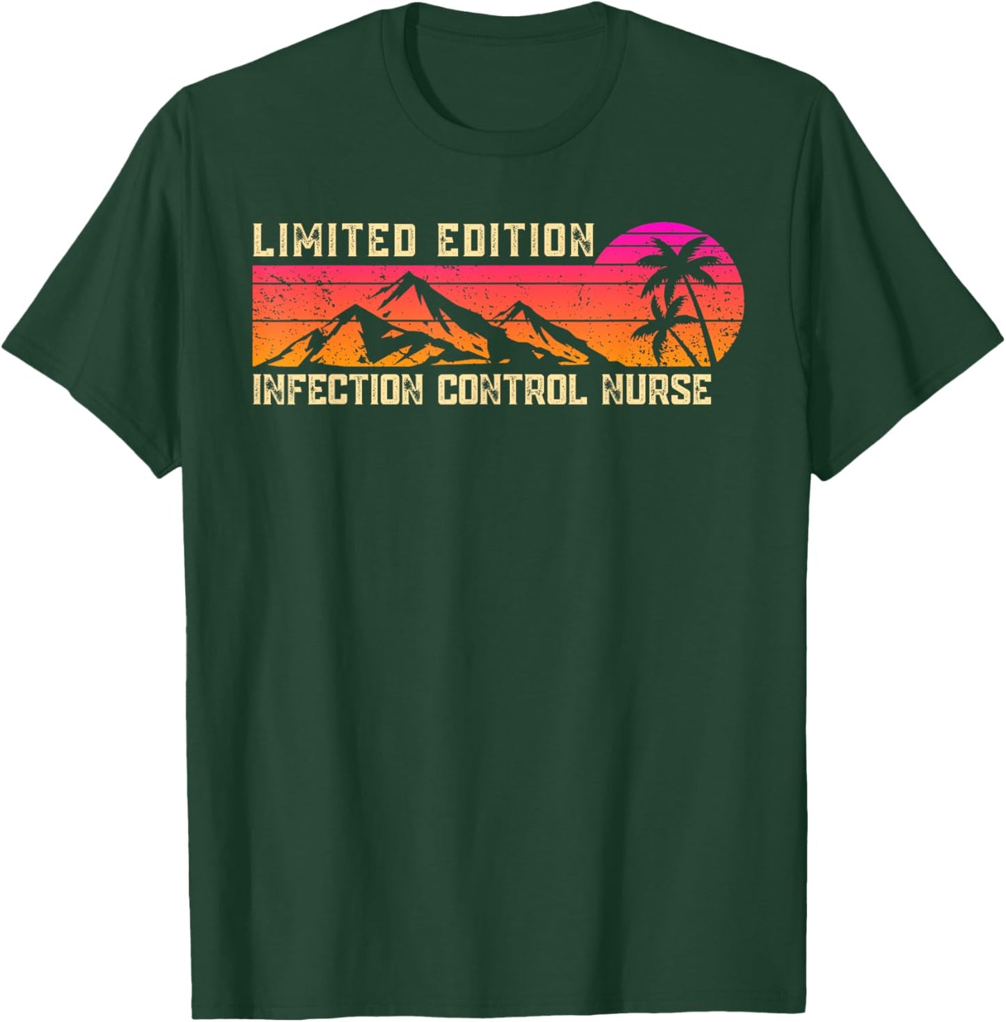 Infection Control Nurse Job Birthday Worker Professional T-Shirt - T-Shirt | Forest