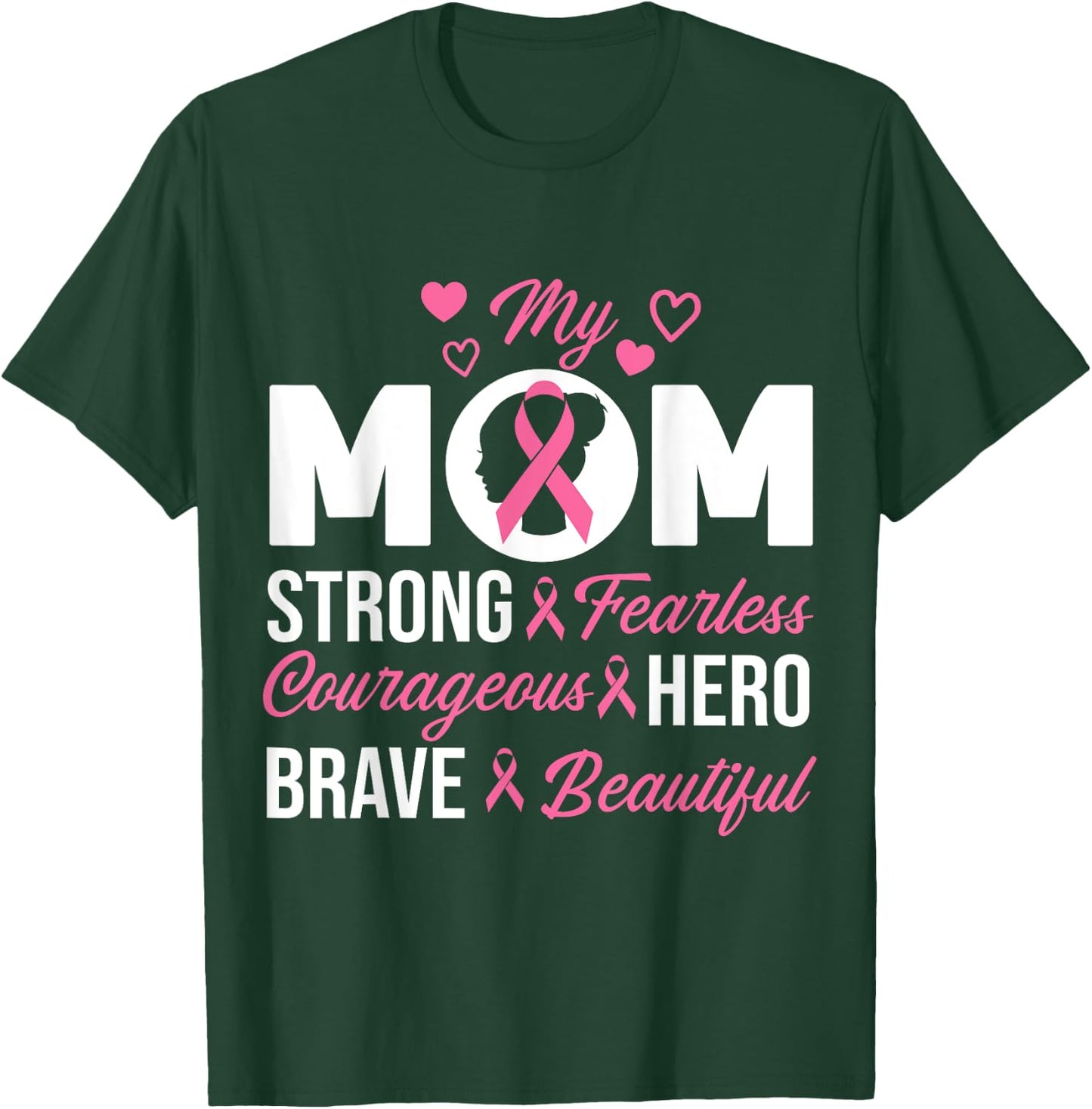 My Mom Pink Ribbon Warrior Inspirational Breast Cancer Gifts T-Shirt - T-Shirt | Forest