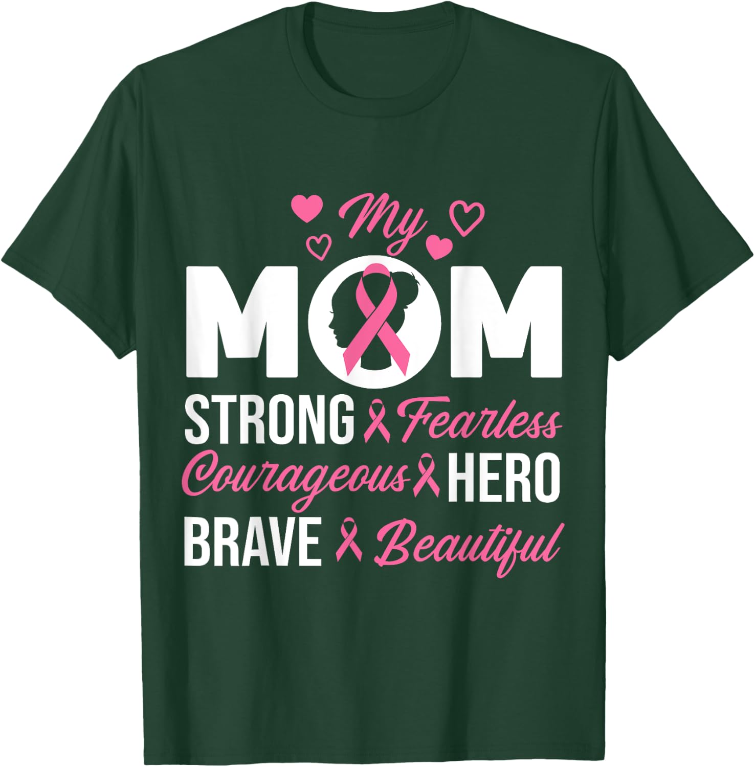My Mom Pink Ribbon Warrior Inspirational Breast Cancer Gifts T-Shirt - T-Shirt | Forest