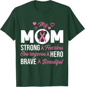 My Mom Pink Ribbon Warrior Inspirational Breast Cancer Gifts T-Shirt - T-Shirt | Forest