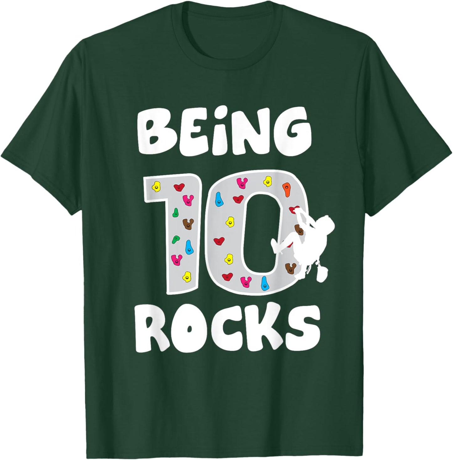 Rock Climbing Funny 10 Years Old 10th Birthday Gift Kids T-Shirt - T-Shirt | Forest