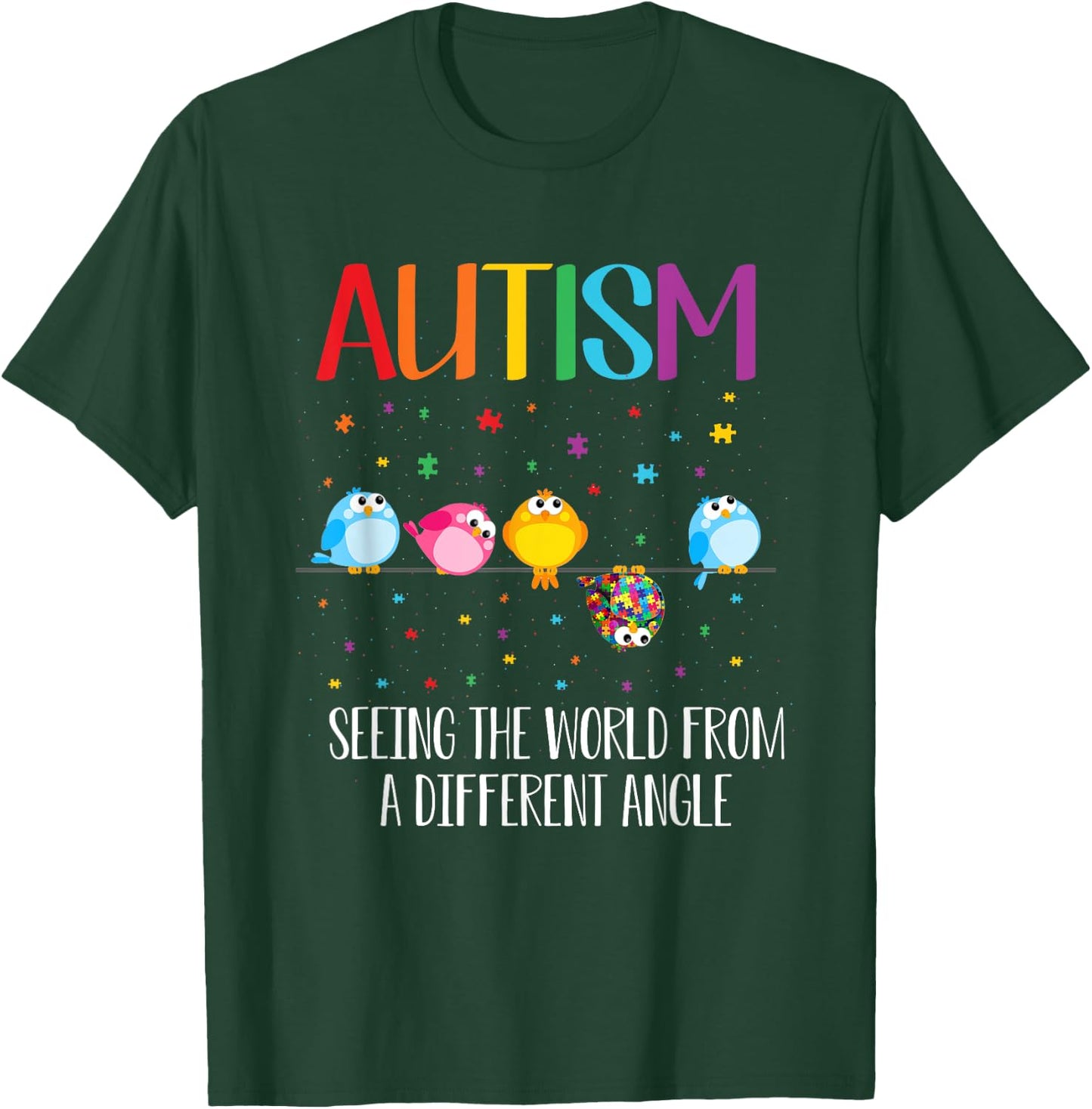 Cute Bird Autism Seeing The World From A Different Angle T-Shirt - T-Shirt | Forest