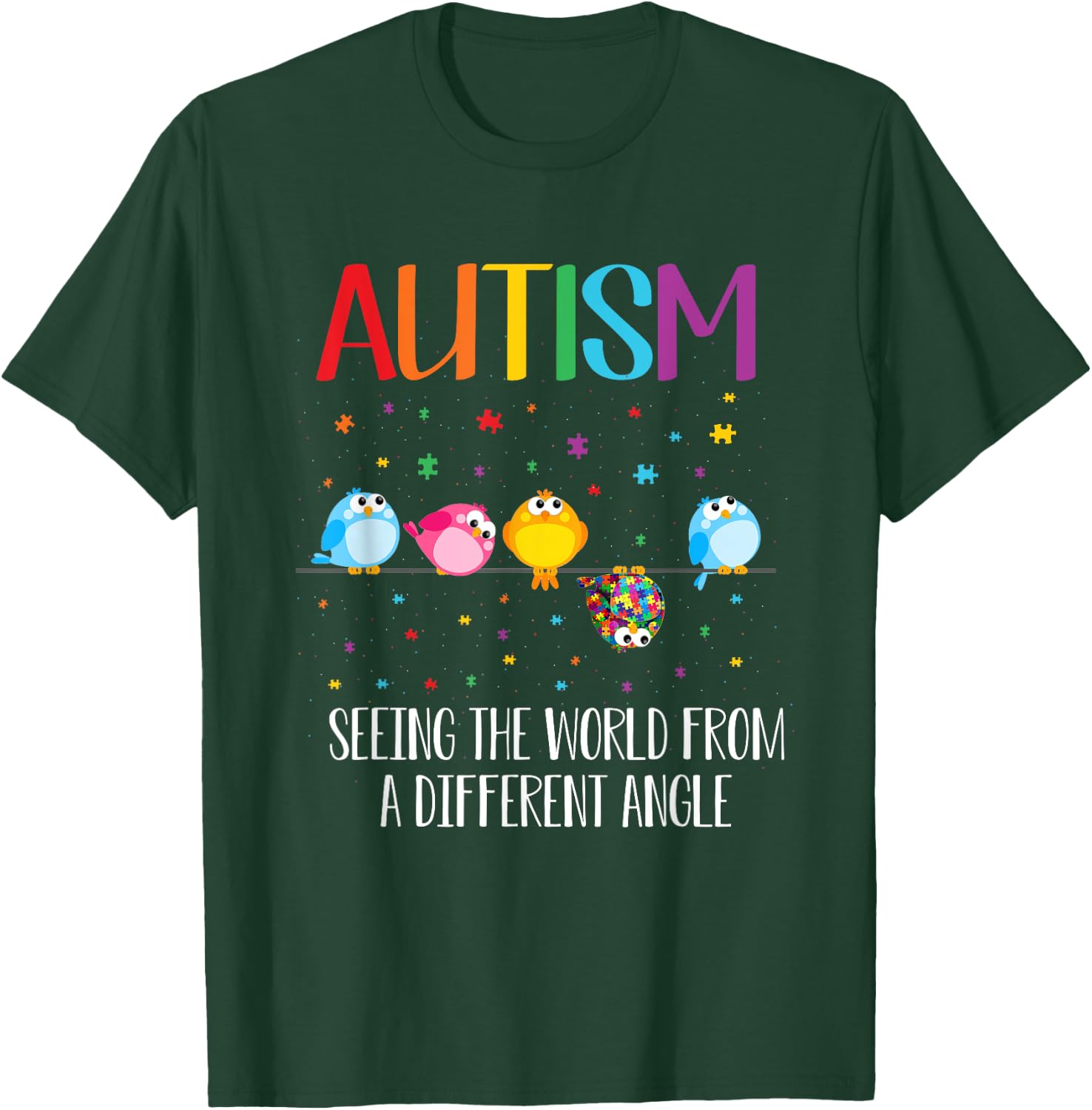 Cute Bird Autism Seeing The World From A Different Angle T-Shirt - T-Shirt | Forest