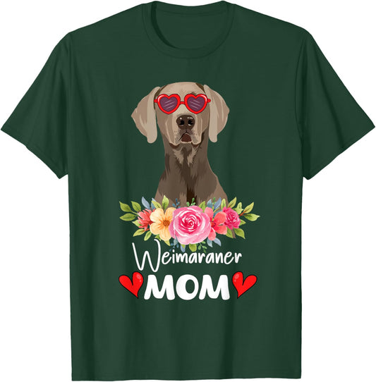 Weimaraner Mom Mama Sunglasses Flower Dog Lover Owner T-Shirt - T-Shirt | Forest