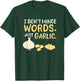 Funny Chef Cooking Pun I Don't Mince Words Just Garlic T-Shirt - T-Shirt | Forest