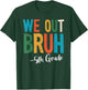 Bruh We Out 5th Grade Last Day Of School 2025 Summer Break T-Shirt - T-Shirt | Forest