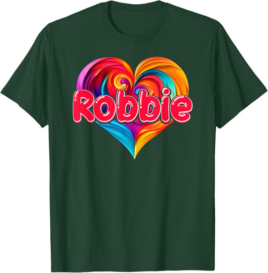 I Heart Love Robbie First Name Colorful Named T-Shirt - T-Shirt | Forest