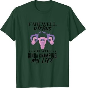 Handcuff Farewell Uterus Feminism Feminist Hysterectomy T-Shirt - T-Shirt | Forest