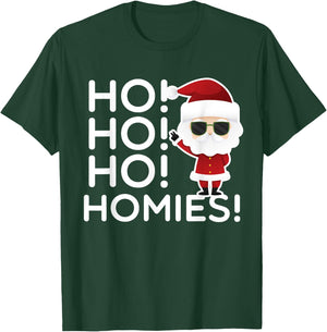 Ho Ho Ho Homies Funny Santa Christmas T-Shirt - T-Shirt | Forest