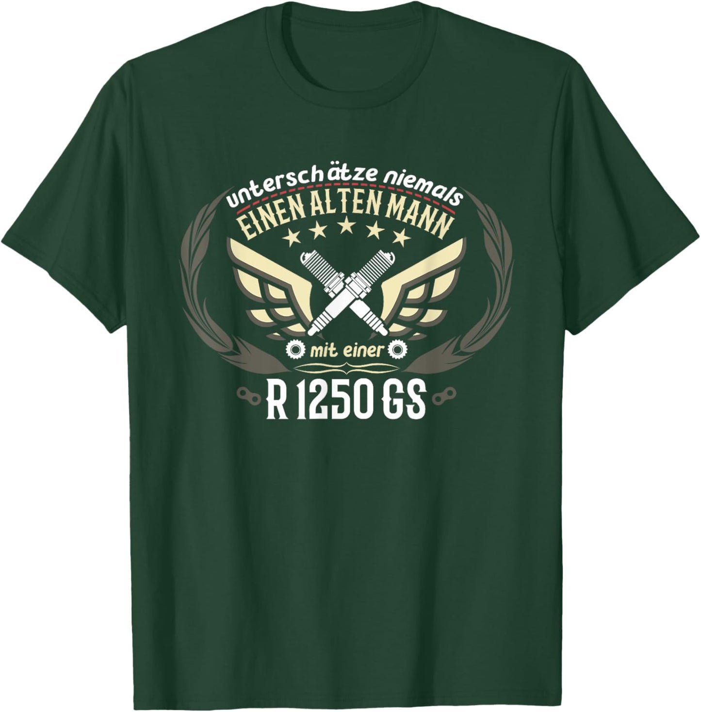 R 1250 GS Tuning Accessories Biker Old Man Saying T-Shirt - T-Shirt | Forest