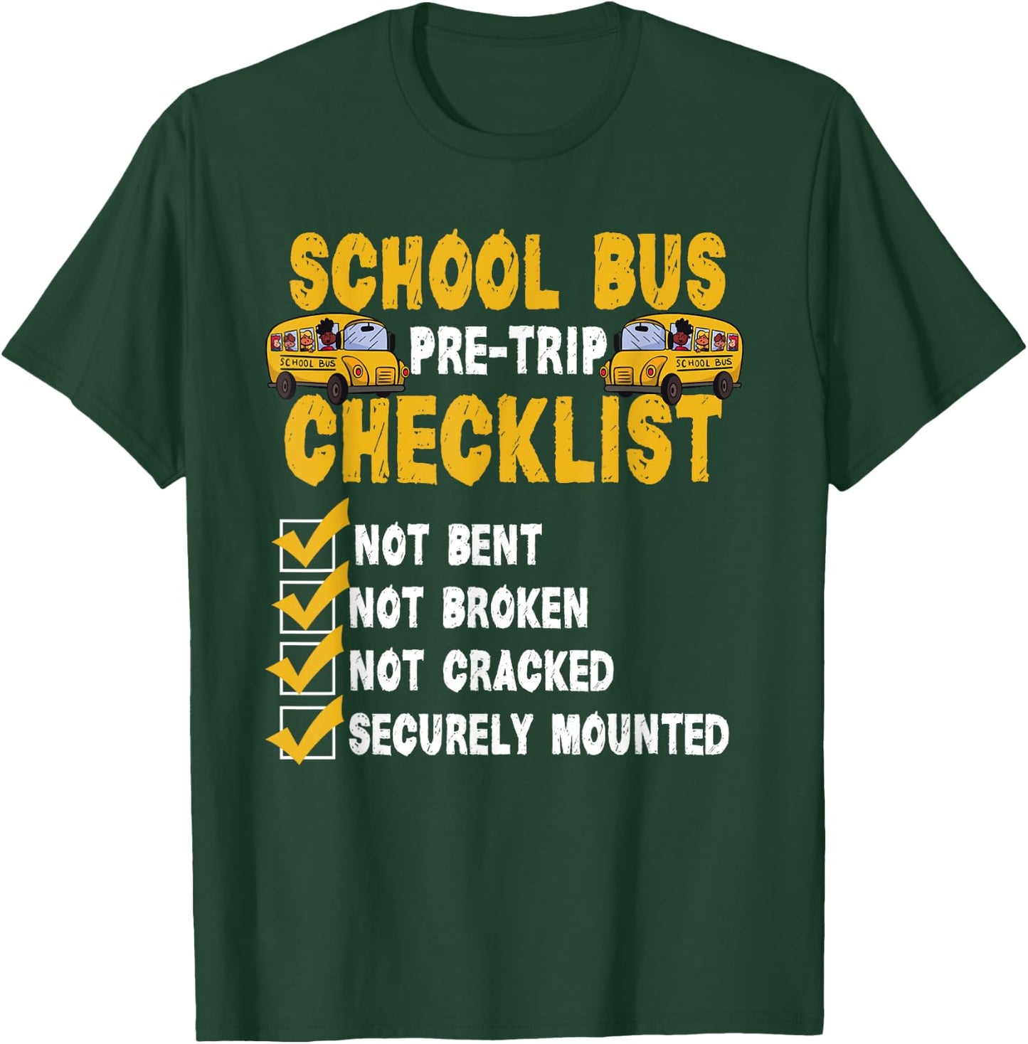 School Bus Pre-Trip Checklist Funny Bus Driver T-Shirt - T-Shirt | Forest