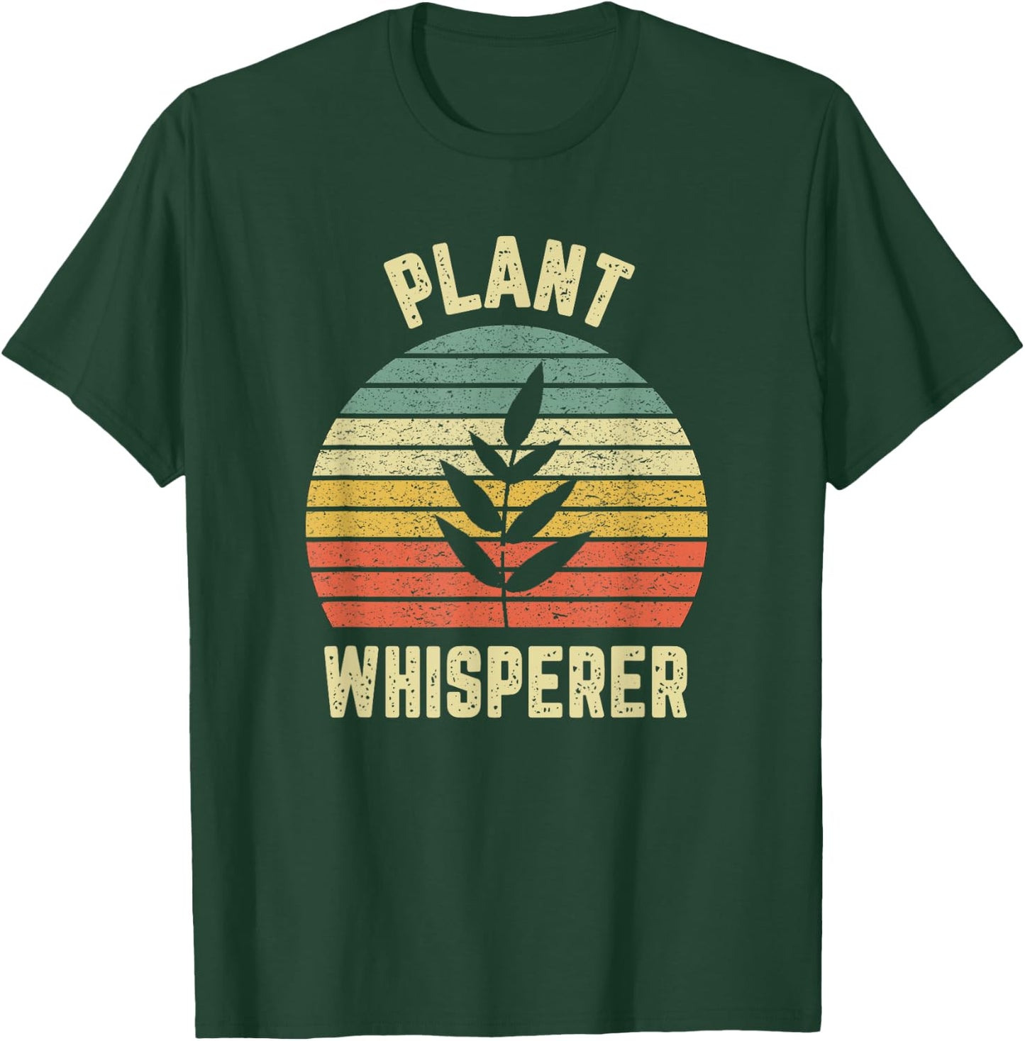 Plant Whisperer Shirt Funny Gardening Botanical Garden T-Shirt - T-Shirt | Forest