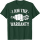 Car Lover I Am The Warranty Car Mechanic T-Shirt - T-Shirt | Forest