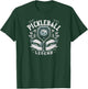 Pickleball Legend, Funny Pickleball Player T-Shirt - T-Shirt | Forest