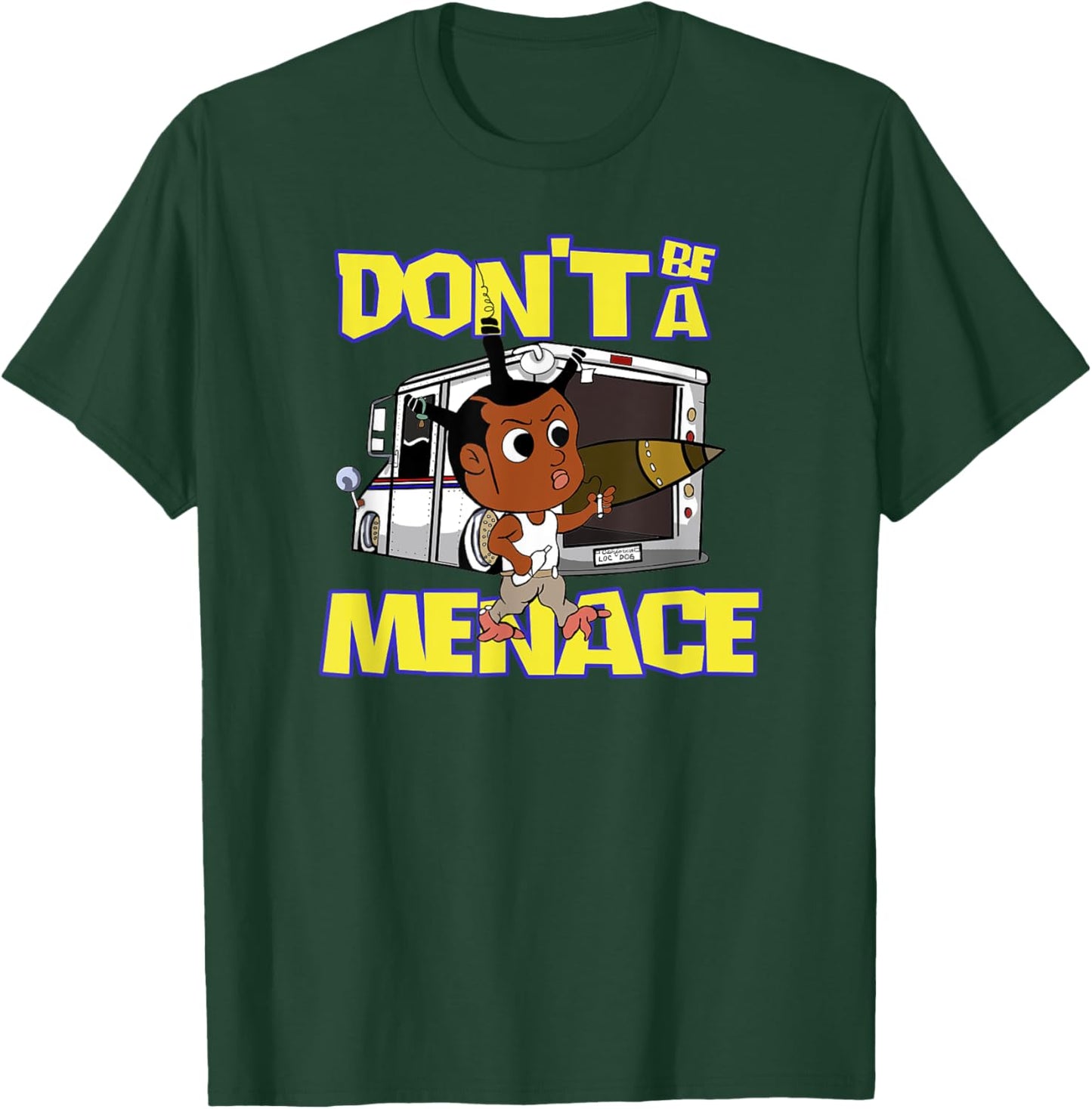 Don't Be A Menace Funny Cool T-Shirt - T-Shirt | Forest