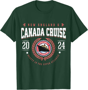 Canada Cruise New England Cruise Vacation Souvenir 2024 T-Shirt - T-Shirt | Forest