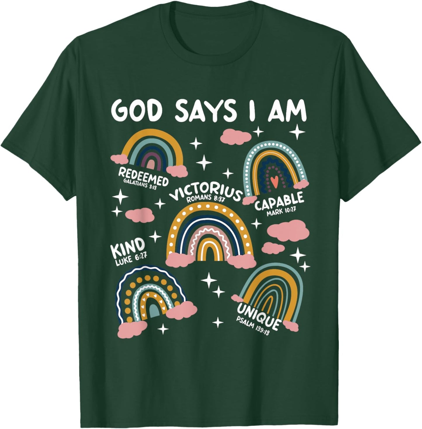 God Says I Am Rainbow Lover Kids Girl Christian T-Shirt - T-Shirt | Forest
