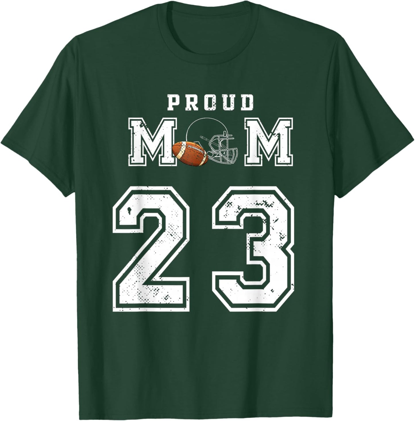 Custom Proud Football Mom Number 23 Personalized T-Shirt - T-Shirt | Forest