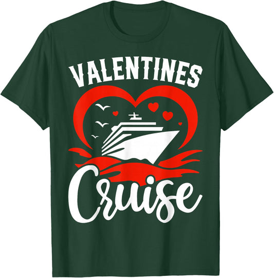 Valentine's Day Cruise Squad Matching Couple Cruise Vacation T-Shirt - T-Shirt | Forest