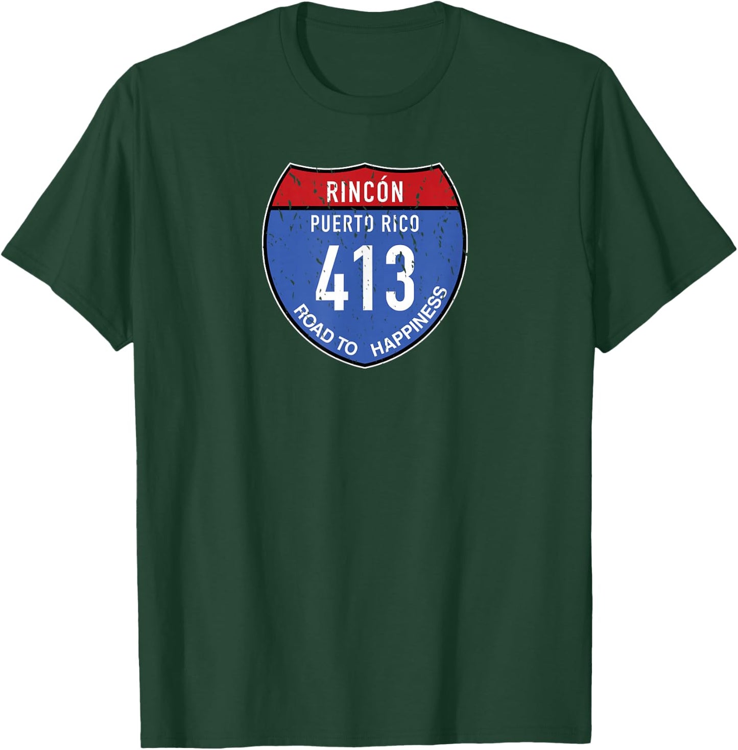 Rincón Puerto Rico | Road to Happiness 413 T-Shirt - T-Shirt | Forest