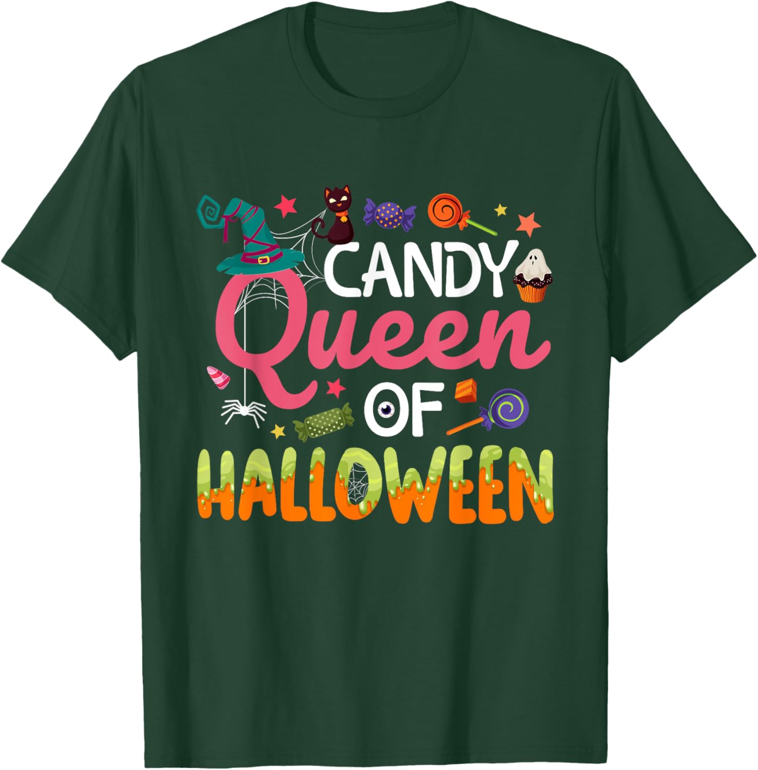 Candy Queen Of Halloween Costume Trick Or Treat Candies T-Shirt - T-Shirt | Forest