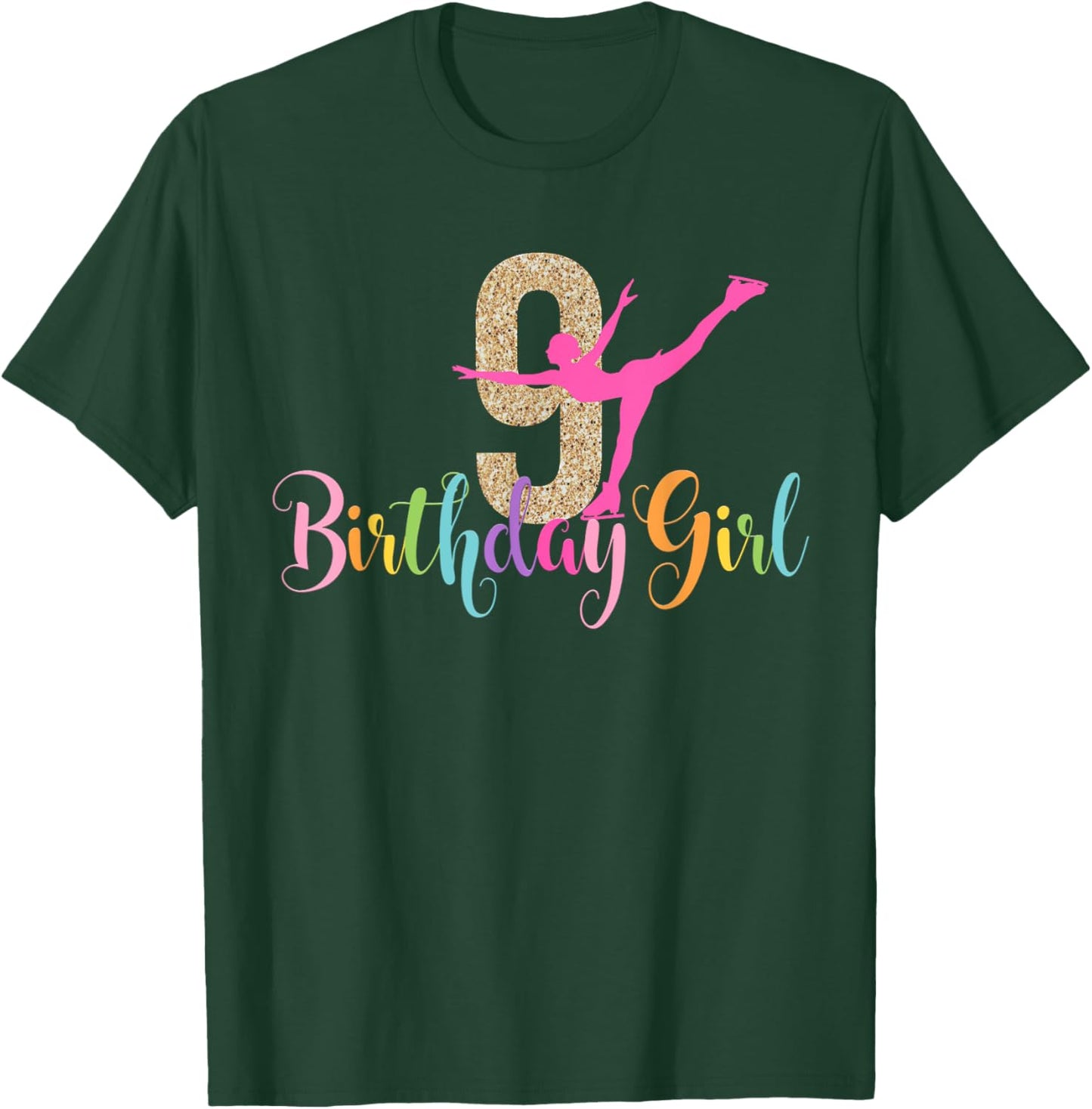 9th Birthday Ice Skating Figure Skater Party Skate Girl Nine T-Shirt - T-Shirt | Forest